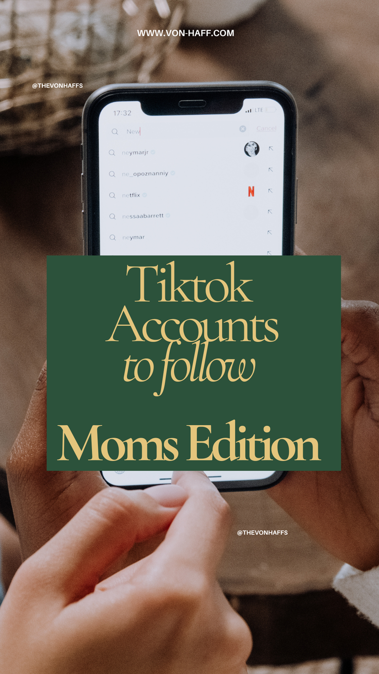 Tiktok accounts I love to follow | Moms Edition